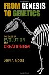 From Genesis to Genetics: The Case of Evolution and Creationism