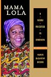 Mama Lola: A Vodou Priestess in Brooklyn