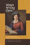 Women Writing Opera: Creativity and Controversy in the Age of the French Revolution (Studies on the History of Society a