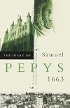 The diary of Samuel Pepys. Vol. 4, 1663