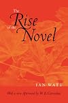The Rise of the Novel: Studies in Defoe, Richardson and Fielding