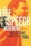 The Free Speech Movement: Reflections on Berkeley in the 1960s