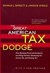 The Great American Tax Dodge: How Spiraling Fraud and Avoidance Are Killing Fairness, Destroying the Income Tax, and Costing You