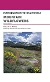 Introduction to California Mountain Wildflowers, Revised Edition