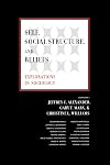 Self, Social Structure, and Beliefs: Explorations in Sociology