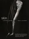 Skin: A Natural History