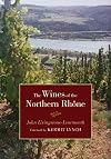 The Wines of the Northern Rhรดne