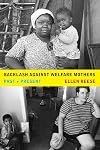 Backlash against Welfare Mothers: Past and Present