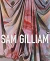 Sam Gilliam: A Retrospective