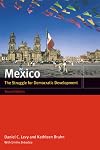 Mexico: The Struggle for Democratic Development