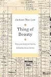 Thing of Beauty: New and Selected Works