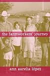 The Farmworkers' Journey