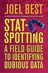 Stat-Spotting: A Field Guide to Identifying Dubious Data