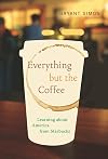 Everything but the Coffee: Learning about America from Starbucks