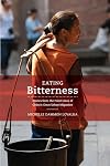 Eating Bitterness: Stories from the Front Lines of China's Great Urban Migration