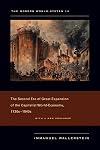 The Modern World-System III: The Second Era of Great Expansion of the Capitalist World-Economy, 1730-1840s