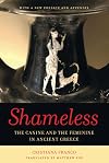 Shameless: The Canine and the Feminine in Ancient Greece