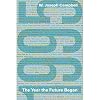 1995: The Year the Future Began
