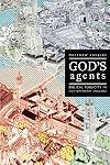 God's Agents: Biblical Publicity in Contemporary England (The Anthropology of Christianity)