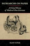 Patriarchs on Paper: A Critical History of Medieval Chan Literature