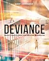 Deviance: Social Constructions and Blurred Boundaries
