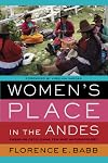 Women's Place in the Andes: Engaging Decolonial Feminist Anthropology