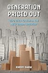 Generation Priced Out: Who Gets to Live in the New Urban America