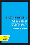 Investing in People: The Economics of Population Quality