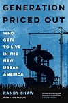 Generation Priced Out: Who Gets to Live in the New Urban America