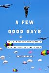 A few good gays : the gendered compromises behind military inclusion