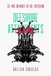 Offshore Attachments: Oil and Intimacy in the Caribbean