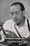 Directed by Yasujiro Ozu