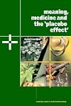 Meaning, Medicine and the 'Placebo Effect'