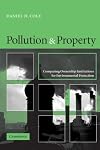 Pollution and Property: Comparing Ownership Institutions for Environmental Protection