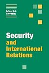 Security and International Relations (Themes in International Relations)