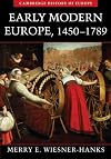 Early Modern Europe, 1450-1789 (Cambridge History of Europe)