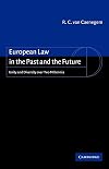 European Law in the Past and the Future: Unity and Diversity over Two Millennia