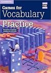 Games for Vocabulary Practice: Interactive Vocabulary Activities for all Levels (Cambridge Copy Collection)