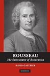 Rousseau: The Sentiment of Existence
