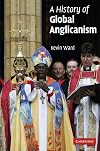 A History of Global Anglicanism
