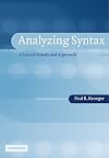 Analyzing Syntax: A Lexical-Functional Approach