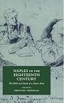 Naples in the Eighteenth Century: The Birth and Death of a Nation State (Cambridge Studies in Italian History and Culture)