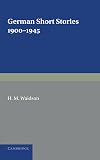 German Short Stories 1900-1945