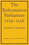 The Reformation Parliament, 1529-1536