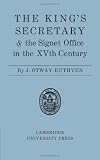 The King's Secretary and the Signet Office in the XV Century