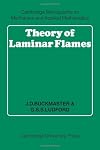 Theory of Laminar Flames (Cambridge Monographs on Mechanics)