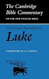 The Gospel According to Luke