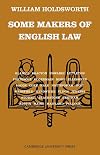 Some Makers of English Law