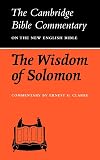 The Wisdom of Solomon (Cambridge Bible Commentaries on the Apocrypha)