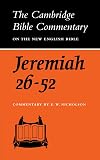 The Book of the Prophet Jeremiah, Chapters 26-52 (Cambridge Bible Commentaries on the Old Testament)